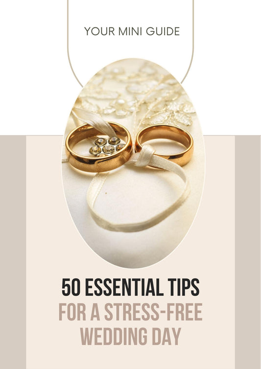 Ultimate Guide: 50 Essential Tips for Your Dream Wedding|Stress-Free Wedding Tips|Mini Guide|Wedding Tips|